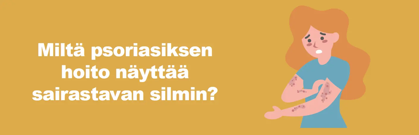 Psoriasis sairastavan silmin