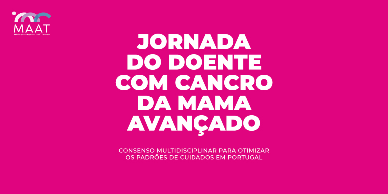Jornada do Doente com Cancro da Mama Avançado